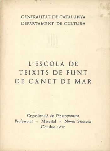 Reglament de l’Escola de Teixits de Punt de Canet de Mar, octubre de 1937. Biblioteca de Reserva de la Diputació de Barcelona i Centre de Documentació de l’Arxiu General. (CAT AGDB R.1835)