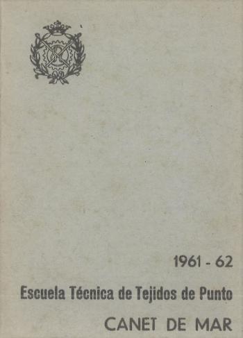 Agenda escolar del curs 1961-1962. Fons: Escola Universitària d’Enginyeria Tècnica en Teixits de Punt de Canet de Mar (EUETTP). (CAT AGDB UI 37)