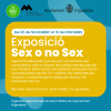 Exposició Sex o No Sex